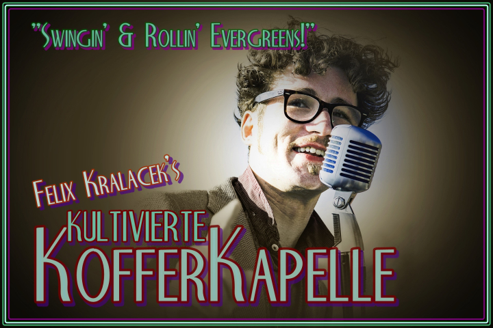 Felix Kralaceks Kofferkapelle